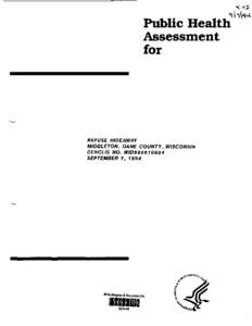 Public Health Assessment for REFUSE HIDEAWAY MIDDLETON, DANE COUNTY, WISCONSIN