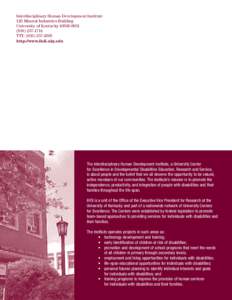 Human development / Special education / Developmental disabilities / Education in the United States / Individuals with Disabilities Education Act / No Child Left Behind Act / Rehabilitation counseling / Early childhood intervention / Administration on Developmental Disabilities / Education / Health / Disability