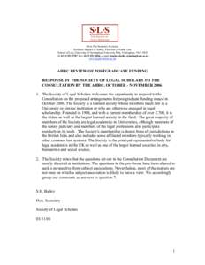 S·L·S THE SOCIETY OF LEGAL SCHOLARS From The Honorary Secretary Professor Stephen H. Bailey, Professor of Public Law School of Law, University of Nottingham, University Park, Nottingham, NG7 2RD