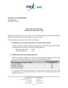 NOTICE TO MEMBERS No[removed]December 19, 2014 NEW CDCC LIST OF FEES (EFFECTIVE JANUARY 1, 2015)