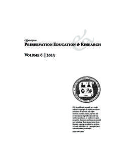 Offprint from  & PER is published annually as a single volume. Copyright © 2014 Preservation Education & Research. All rights