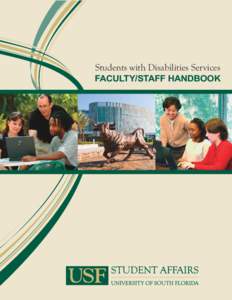 Students with Disabilities Services FACULTY/STAFF HANDBOOK 1  Dear Faculty and Staff: