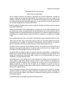 (traducción provisional) Declaración del Primer Ministro Abe -compromiso por la paz eternaHoy he visitado el Santuario de Yasukuni y expresado mis sinceras condolencias, mostrado mi respeto y rezado por las almas de to