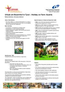 Sixth Framework Programme Scientific Support to Policies SSPE-CTUrlaub am Bauernhof in Tyrol – Holiday on Farm /Austria Markus Schermer, University Innsbruck