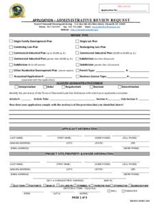 Office Use Only  Application No.__________________________________ APPLICATION – ADMINISTRATIVE REVIEW REQUEST Town of Cheswold Planning and Zoning P.O. Box 220; 691 Main Street, Cheswold, DE 19936