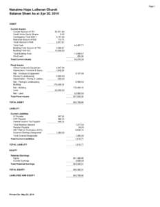Page 1  Nanaimo Hope Lutheran Church Balance Sheet As at Apr 30, 2014 ASSET Current Assets