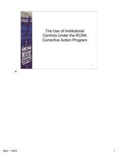 The Use of Institutional Controls Under the RCRA Corrective Action Program