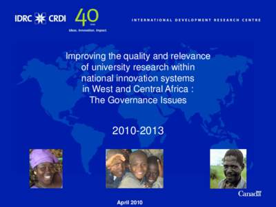 Improving the quality and relevance of university research within national innovation systems in West and Central Africa : The Governance Issues