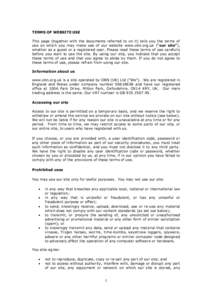 TERMS OF WEBSITE USE This page (together with the documents referred to on it) tells you the terms of use on which you may make use of our website www.obn.org.uk (“our site”), whether as a guest or a registered user.