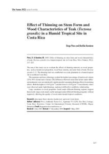 Silva Fennica[removed]research articles  Effect of Thinning on Stem Form and Wood Characteristics of Teak (Tectona grandis) in a Humid Tropical Site in Costa Rica