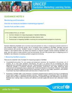 GUIDANCE NOTE 9 Monitoring and Evaluation How do we measure sanitation marketing progress? Danielle Pedi and Mimi Jenkin  In this Guidance Note, you will learn: