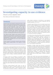 Investigating capacity to use evidence Time for a more objective view? Fran Deans and Alexander Ademokun Summary Support for the use of research evidence has been a major