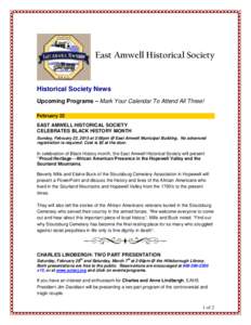 East Amwell Historical Society  Historical Society News Upcoming Programs – Mark Your Calendar To Attend All Three! February 22 EAST AMWELL HISTORICAL SOCIETY