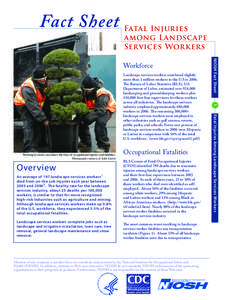 Fact Sheet Fatal Injuries  among Landscape Services Workers  Overview