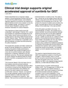 Clinical trial design supports original accelerated approval of sunitinib for GIST