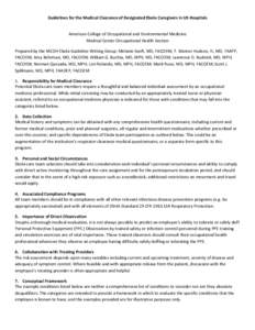 Guidelines for the Medical Clearance of Designated Ebola Caregivers in US Hospitals American College of Occupational and Environmental Medicine Medical Center Occupational Health Section Prepared by the MCOH Ebola Guidel