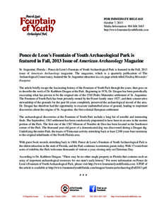 Greater Jacksonville / Fountain of Youth Archaeological Park / Fountain of Youth / Timucua / Juan Ponce de León / Ponce /  Puerto Rico / Florida / Southern United States / St. Augustine /  Florida