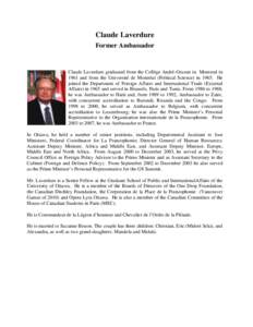 Place of birth missing / Organisation internationale de la Francophonie / Order of La Pléiade / Politics / Culture / International relations / Year of birth missing / French Quebecers / Claude Laverdure