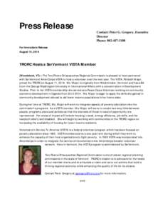 Press Release  Contact: Peter G. Gregory, Executive Director Phone: [removed]