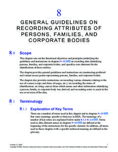 8  G e n e r al G u i d e li n e s o n R e co r d i n g Att r i b u t e s o f P e r s o n s , Fa m ili e s , a n d C o r po r at e Bo d i e s