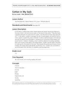 FEDERAL RESERVE BANKS OF ST. LOUIS AND PHILADELPHIA  ECONOMIC EDUCATION Cotton in My Sack By Lois Lenski / ISBN: B000W77OVO