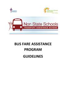 BUS FARE ASSISTANCE PROGRAM GUIDELINES TABLE OF CONTENTS ABBREVIATIONS ............................................................................................................................................ 3