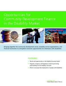 Opportunities for Community Development Finance in the Disability Market