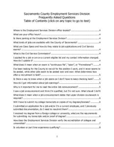 Sacramento County Employment Services Division Frequently Asked Questions Table of Contents (click on any topic to go to text) Where is the Employment Services Division office located? ...................................