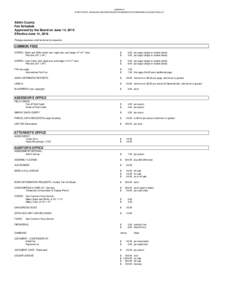 APPENDIX C AITKIN COUNTY GUIDELINES AND PROCEDURES FOR MINNESOTA GOVERNMENT DATA PRACTICES ACT Aitkin County Fee Schedule Approved by the Board on June 14, 2016