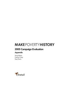 2005 Campaign Evaluation Appendix Andy Martin Carolyn Culey Suzy Evans