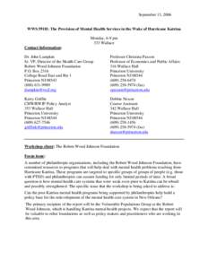 September 13, 2006  WWS 591H: The Provision of Mental Health Services in the Wake of Hurricane Katrina Monday, 6-9 pm 333 Wallace Contact Information: