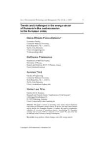 Int. J. Environmental Technology and Management, Vol. 12, No. 1, 2010  Trends and challenges in the energy sector of Romania in the post-accession to the European Union Diana-Mihaela Pociovălişteanu*