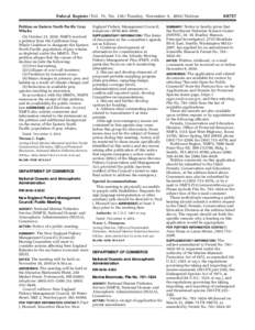 Federal Register / Vol. 75, No[removed]Tuesday, November 9, [removed]Notices Petition on Eastern North Pacific Gray Whales On October 21, 2010, NMFS received a petition from the California Gray Whale Coalition to designate 