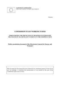 EUROPEAN COMMISSION DIRECTORATE-GENERAL FOR ENERGY AND TRANSPORT Brussels,  COMMISSION STAFF WORKING PAPER