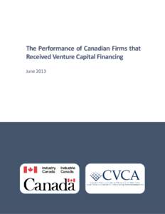 The Performance of Canadian Firms that Received Venture Capital Financing