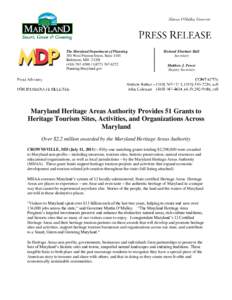 FOR IMMEDIATE RELEASE: Maryland Heritage Areas Authority Provides 51 Grants to Heritage Tourism Sites, Activities, and Organizations Across Maryland