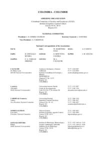 COLOMBIA - COLUMBIE ADHERING ORGANIZATION Colombian Committee of Geodesy and Geophysics (CCGG) Instituto Geográfico Agustin Codazzi Carrera 30 NoBogotá, D.C.