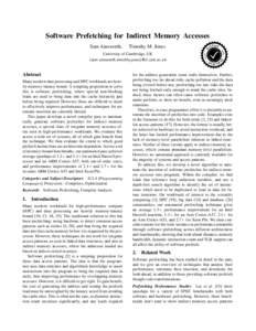 Software Prefetching for Indirect Memory Accesses Timothy M. Jones st  * Co n si