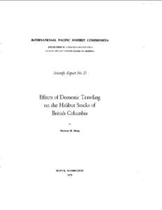 INTERNATIONAL PACIFIC HALIBUT COMMISSION ESTABLISHED BY A CONVENTION BETWEEN CANADA AND THE UNITED STATES OF AMERICA Scientific Report No. 53