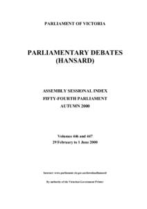 PARLIAMENT OF VICTORIA  PARLIAMENTARY DEBATES (HANSARD)  ASSEMBLY SESSIONAL INDEX