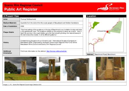 Scenic Rim Regional Council  Public Art Register A Present View  Location