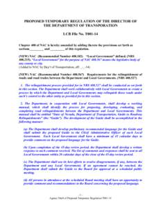 PROPOSED TEMPORARY REGULATION OF THE DIRECTOR OF THE DEPARTMENT OF TRANSPORATION LCB File No. T001-14 Chapter 408 of NAC is hereby amended by adding thereto the provisions set forth as sections_________ and _________ of 