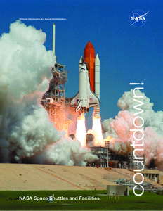 NASA Space Shuttles and Facilities  countdown! National Aeronautics and Space Administration