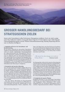 Ein langer und kurviger Weg: Unternehmen brauchen eine PUBLIREPORTAGE klare Orientierung für das Performance Management. GROSSER HANDLUNGSBEDARF BEI STRATEGISCHEN ZIELEN