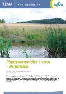 TEMA  Nr[removed]september 2010 Plantevernmidler i vann – Miljørisiko