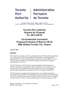 60 Harbour Street, Toronto, Ontario, Canada M5J 1B7 Tel/Tél: [removed] ● Fax/Télécopieur: [removed] ● www.torontoport.com Toronto Port Authority Request for Proposal No[removed]