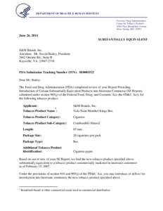 Pharmaceuticals policy / Tobacco control / Tobacco in the United States / Therapeutics / Federal Food /  Drug /  and Cosmetic Act / Center for Tobacco Products / Tobacco / Cigarette / Regulatory requirement / Food and Drug Administration / Health / Medicine