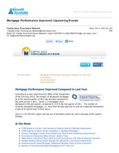 Thuy Le <tle@nonprofitroundtable.org>  Mortgage Performance Improved | Upcoming Events 2 messages Capital Area Foreclosure Network Wed, Oct 3, 2012 at 1:40