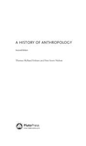 A History of Anthropology Second Edition Thomas Hylland Eriksen and Finn Sivert Nielsen  Eriksen HOA3 00 pre 3