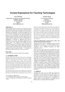 Contact Expressions For Touching Technologies Kevin McGee Annika Harup  Department of Computer and Information Science